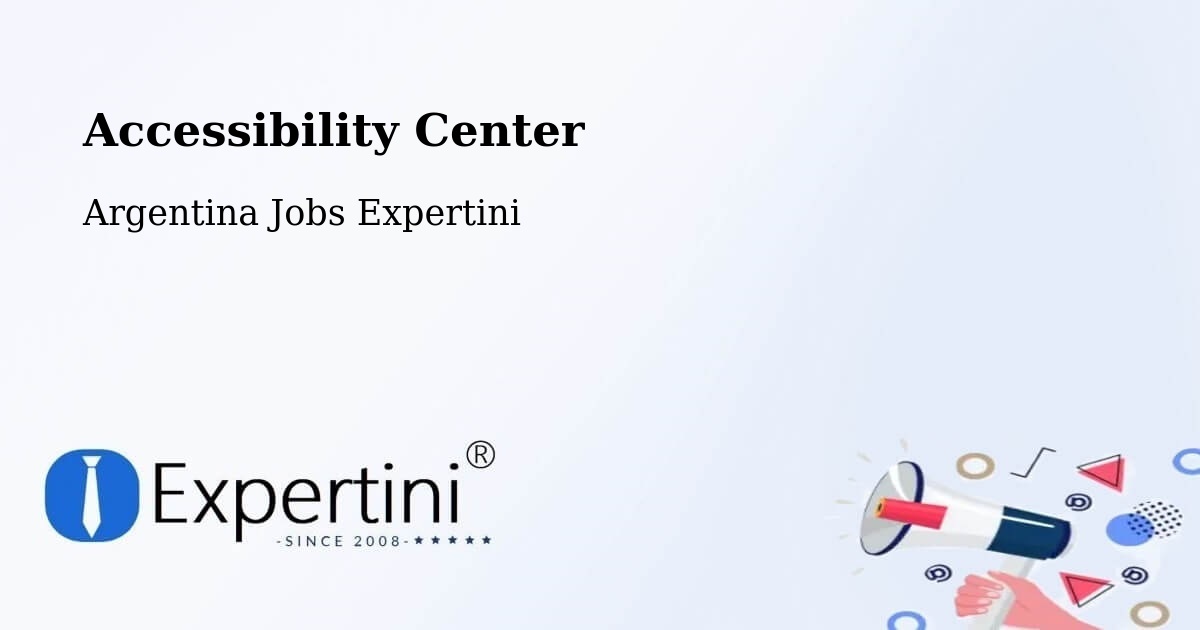Accessibility Center - Argentina Jobs Expertini