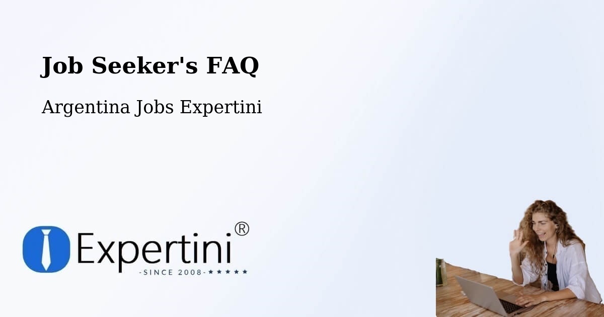 Job Seeker FAQ – Buenos Aires - Argentina Jobs Expertini